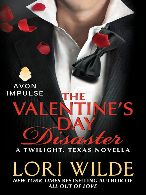Title details for The Valentine's Day Disaster by Lori Wilde - Available